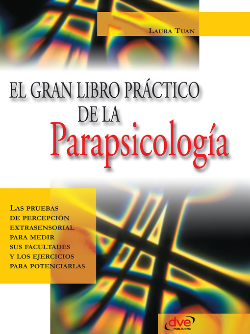 Title details for El gran libro práctico de la parapsicología by Laura Tuan - Available